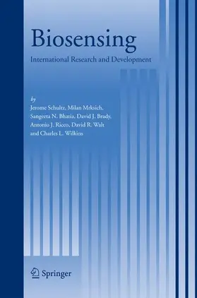 Schultz / Mrksich / Bhatia | Biosensing | Buch | 978-1-4020-4057-3 | sack.de