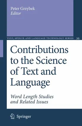 Grzybek |  Contributions to the Science of Text and Language | Buch |  Sack Fachmedien