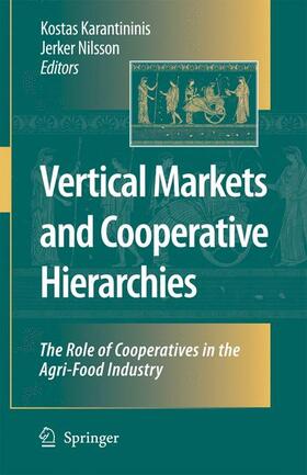 Karantininis / Nilsson | Vertical Markets and Cooperative Hierarchies | Buch | 978-1-4020-4072-6 | sack.de