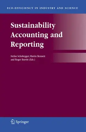 Schaltegger / Bennett / Burritt |  Sustainability Accounting and Reporting | Buch |  Sack Fachmedien