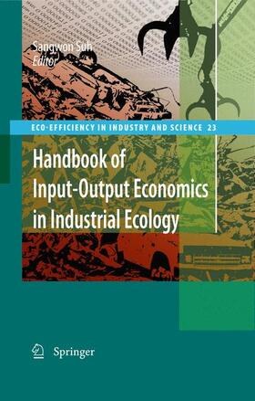 Suh |  Handbook of Input-Output Economics in Industrial Ecology | Buch |  Sack Fachmedien
