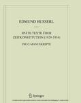 Husserl / Lohmar |  Späte Texte über Zeitkonstitution (1929-1934) | eBook | Sack Fachmedien
