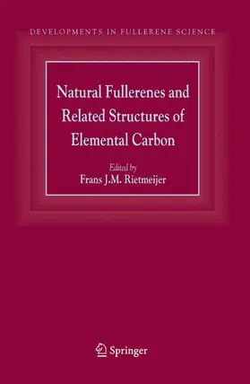 Rietmeijer |  Natural Fullerenes and Related Structures of Elemental Carbon | Buch |  Sack Fachmedien