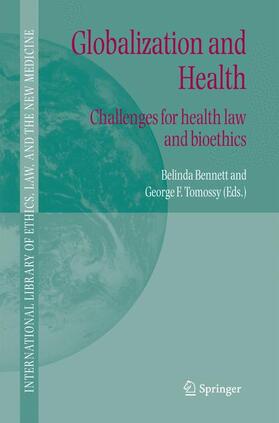 Tomossy / Bennett | Globalization and Health | Buch | 978-1-4020-4195-2 | sack.de