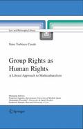 Torbisco Casals |  Group Rights as Human Rights | eBook | Sack Fachmedien