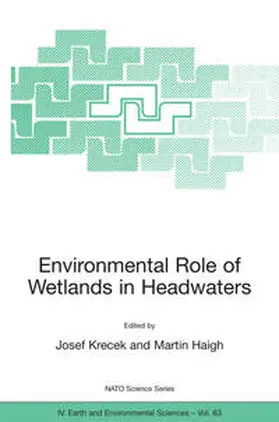 Haigh / Krecek |  Environmental Role of Wetlands in Headwaters | Buch |  Sack Fachmedien