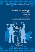 Clarke / Hardstone / Rouncefield |  Trust in Technology: A Socio-Technical Perspective | Buch |  Sack Fachmedien