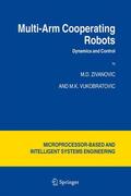 Zivanovic / Vukobratovic |  Multi-Arm Cooperating Robots | Buch |  Sack Fachmedien