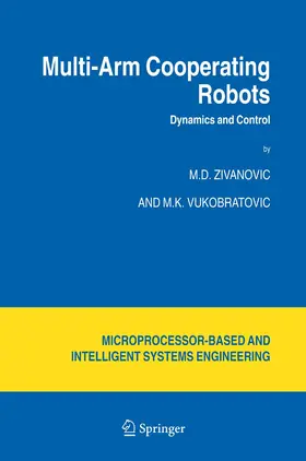 Zivanovic / Vukobratovic | Multi-Arm Cooperating Robots | E-Book | sack.de