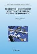 Kleiman |  Protection of Materials and Structures from the Space Environment | Buch |  Sack Fachmedien