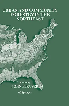 Kuser | Urban and Community Forestry in the Northeast | E-Book | sack.de