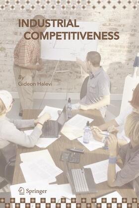 Halevi | Industrial Competitiveness | Buch | 978-1-4020-4311-6 | sack.de