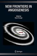 Forough |  New Frontiers in Angiogenesis | Buch |  Sack Fachmedien