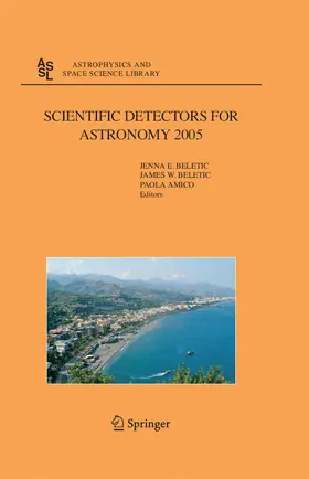 Beletic / Amico | Scientific Detectors for Astronomy 2005 | E-Book | sack.de