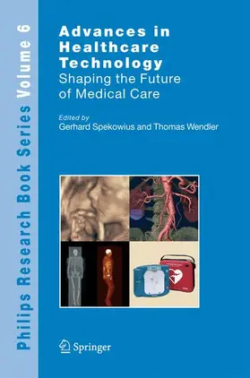 Spekowius / Wendler |  Advances in Healthcare Technology | Buch |  Sack Fachmedien
