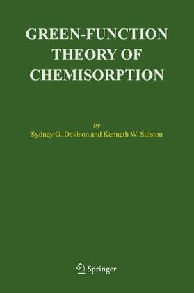 Davison / Sulston | Green-Function Theory of Chemisorption | Buch | 978-1-4020-4404-5 | sack.de
