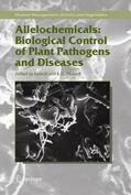 Inderjit / Mukerji |  Allelochemicals: Biological Control of Plant Pathogens and Diseases | Buch |  Sack Fachmedien