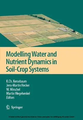 Kersebaum / Hecker / Mirschel |  Modelling water and nutrient dynamics in soil-crop systems | eBook | Sack Fachmedien