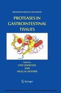 Lendeckel / Hooper |  Proteases in Gastrointestinal Tissues | eBook | Sack Fachmedien