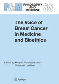 Rawlinson / Lundeen |  The Voice of Breast Cancer in Medicine and Bioethics | Buch |  Sack Fachmedien