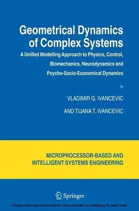 Ivancevic |  Geometrical Dynamics of Complex Systems | eBook | Sack Fachmedien