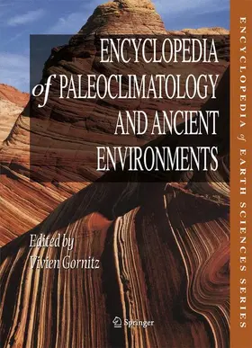 Gornitz |  Encyclopedia of Paleoclimatology and Ancient Environments | Buch |  Sack Fachmedien