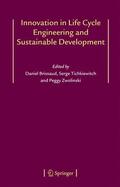 Brissaud / Zwolinski / Tichkiewitch |  Innovation in Life Cycle Engineering and Sustainable Development | Buch |  Sack Fachmedien
