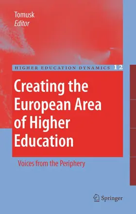 Tomusk |  Creating the European Area of Higher Education | Buch |  Sack Fachmedien