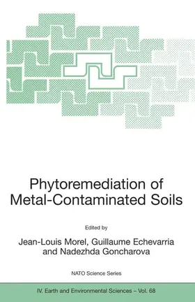 Morel / Echevarria / Goncharova |  Phytoremediation of Metal-Contaminated Soils | Buch |  Sack Fachmedien