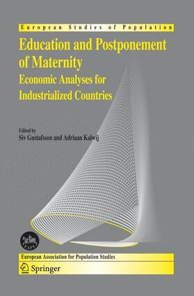Kalwij / Gustafsson | Education and Postponement of Maternity | Buch | 978-1-4020-4715-2 | sack.de