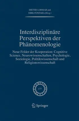 Lohmar / Fonfara |  Interdisziplinäre Perspektiven der Phänomenologie | Buch |  Sack Fachmedien