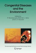 Nicolopoulou-Stamati / Howard / Hens |  Congenital Diseases and the Environment | Buch |  Sack Fachmedien
