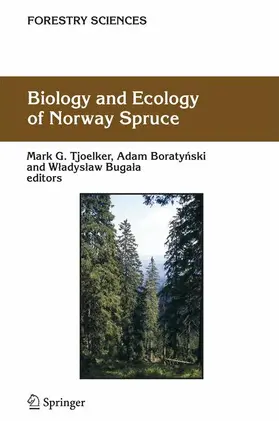 Tjoelker / Boratynski / Bugala |  Biology and Ecology of Norway Spruce | Buch |  Sack Fachmedien
