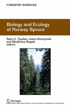 Tjoelker / Boratynski / Bugala |  Biology and Ecology of Norway Spruce | eBook | Sack Fachmedien