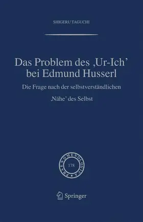Taguchi | Das Problem des ,Ur-Ich' bei Edmund Husserl | Buch | 978-1-4020-4854-8 | www.sack.de