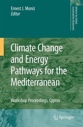 Moniz |  Climate Change and Energy Pathways for the Mediterranean | Buch |  Sack Fachmedien