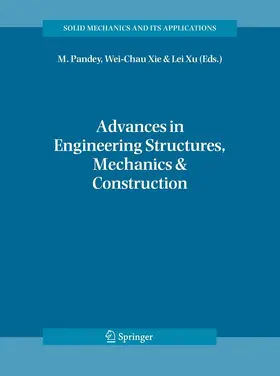 Pandey / Xie / Xu | Advances in Engineering Structures, Mechanics & Construction | E-Book | sack.de