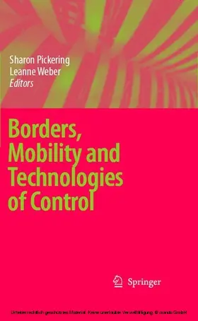 Pickering / Weber |  Borders, Mobility and Technologies of Control | eBook | Sack Fachmedien