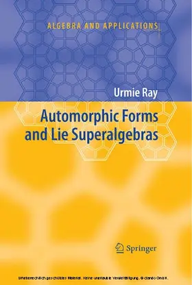 Ray |  Automorphic Forms and Lie Superalgebras | eBook | Sack Fachmedien
