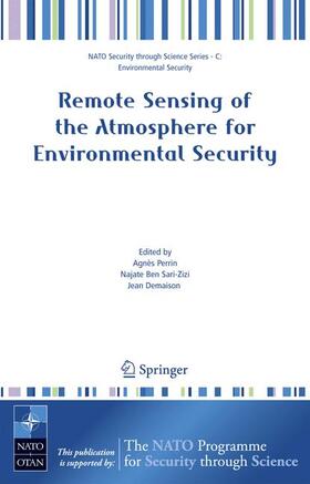 Perrin / Demaison / Ben Sari-Zizi | Remote Sensing of the Atmosphere for Environmental Security | Buch | 978-1-4020-5088-6 | sack.de