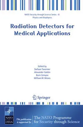 Tavernier / Gektin / Grinyov | Radiation Detectors for Medical Applications | E-Book | sack.de