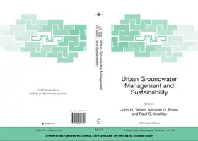 Tellam / Rivett / Israfilov |  Urban Groundwater Management and Sustainability | eBook | Sack Fachmedien