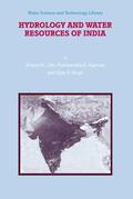 Jain / Singh / Agarwal |  Hydrology and Water Resources of India | Buch |  Sack Fachmedien