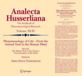 Tymieniecka | Phenomenology of Life - From the Animal Soul to the Human Mind | E-Book | www.sack.de