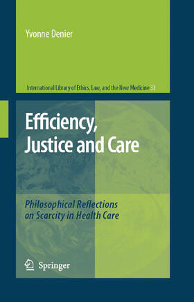 Denier |  Efficiency, Justice and Care | eBook | Sack Fachmedien