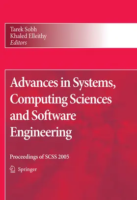 Sobh / Elleithy | Advances in Systems, Computing Sciences and Software Engineering | E-Book | sack.de