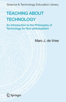 de Vries | Teaching about Technology | Buch | 978-1-4020-5274-3 | sack.de