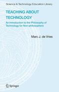 de Vries |  Teaching about Technology | Buch |  Sack Fachmedien