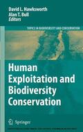 Hawksworth / Bull |  Human Exploitation and Biodiversity Conservation | eBook | Sack Fachmedien