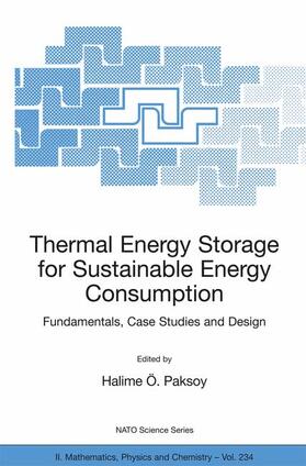 Paksoy | Thermal Energy Storage for Sustainable Energy Consumption | Buch | 978-1-4020-5288-0 | sack.de